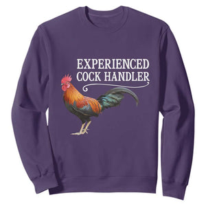 Funny Experienced Cock Handler Sweatshirt Raunchy Inappropriate Adult Humor Chicken TS11 Purple Print Your Wear