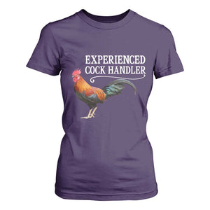 Funny Experienced Cock Handler T Shirt For Women Raunchy Inappropriate Adult Humor Chicken TS11 Purple Print Your Wear