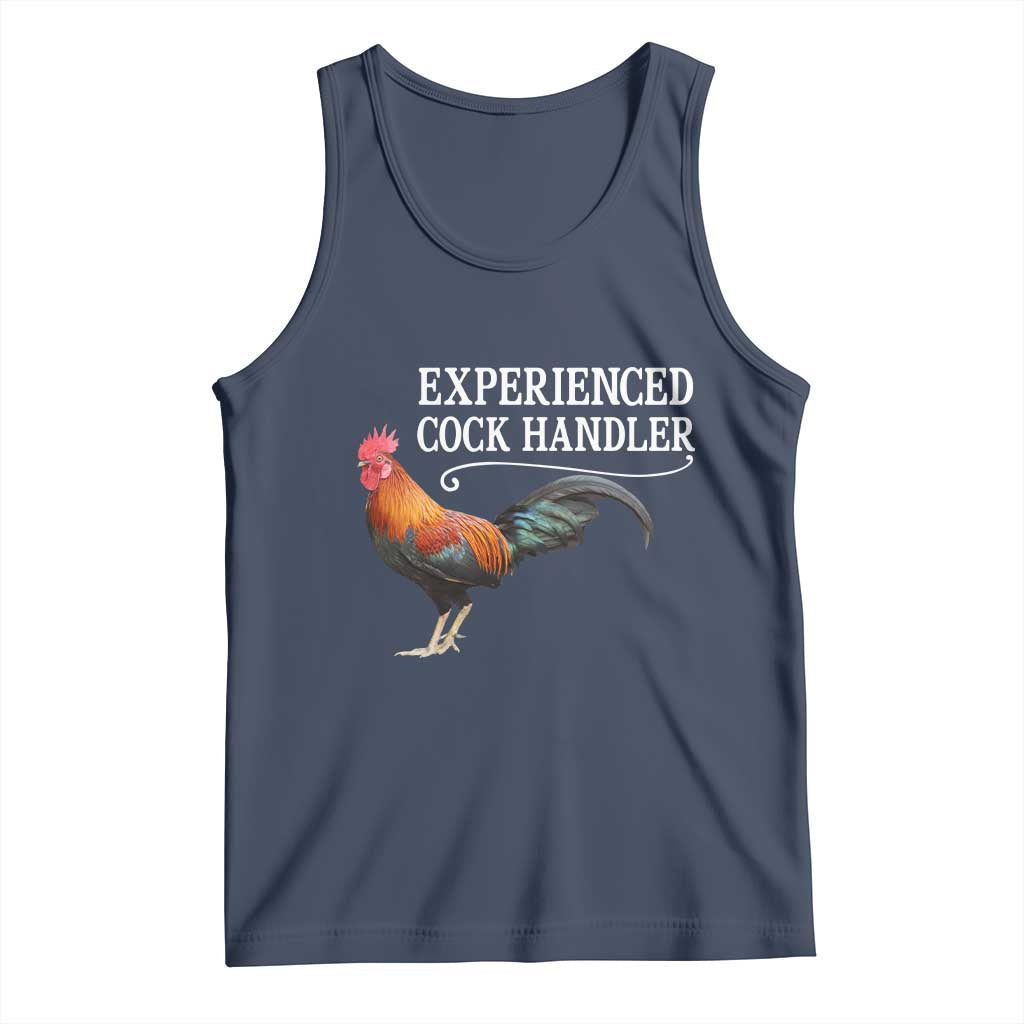 Funny Experienced Cock Handler Tank Top Raunchy Inappropriate Adult Humor Chicken TS11 Navy Print Your Wear