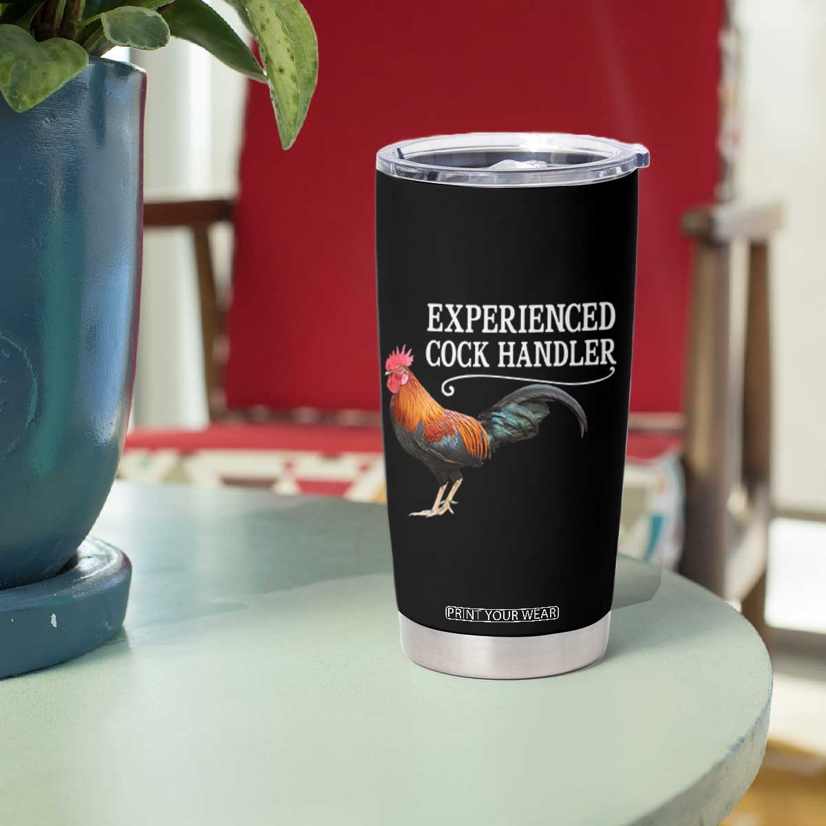 Funny Experienced Cock Handler Tumbler Cup Raunchy Inappropriate Adult Humor Chicken TS11 Print Your Wear