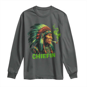 Funny Chiefin Weed Indian Native American Marijuana Long Sleeve Shirt TS11 Dark Heather Print Your Wear