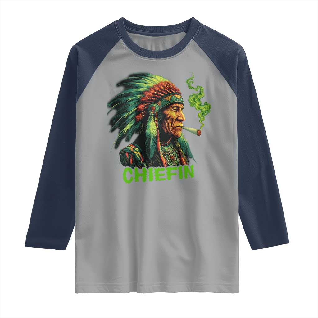 Funny Chiefin Weed Indian Native American Marijuana Raglan Shirt TS11 Sport Gray Navy Print Your Wear