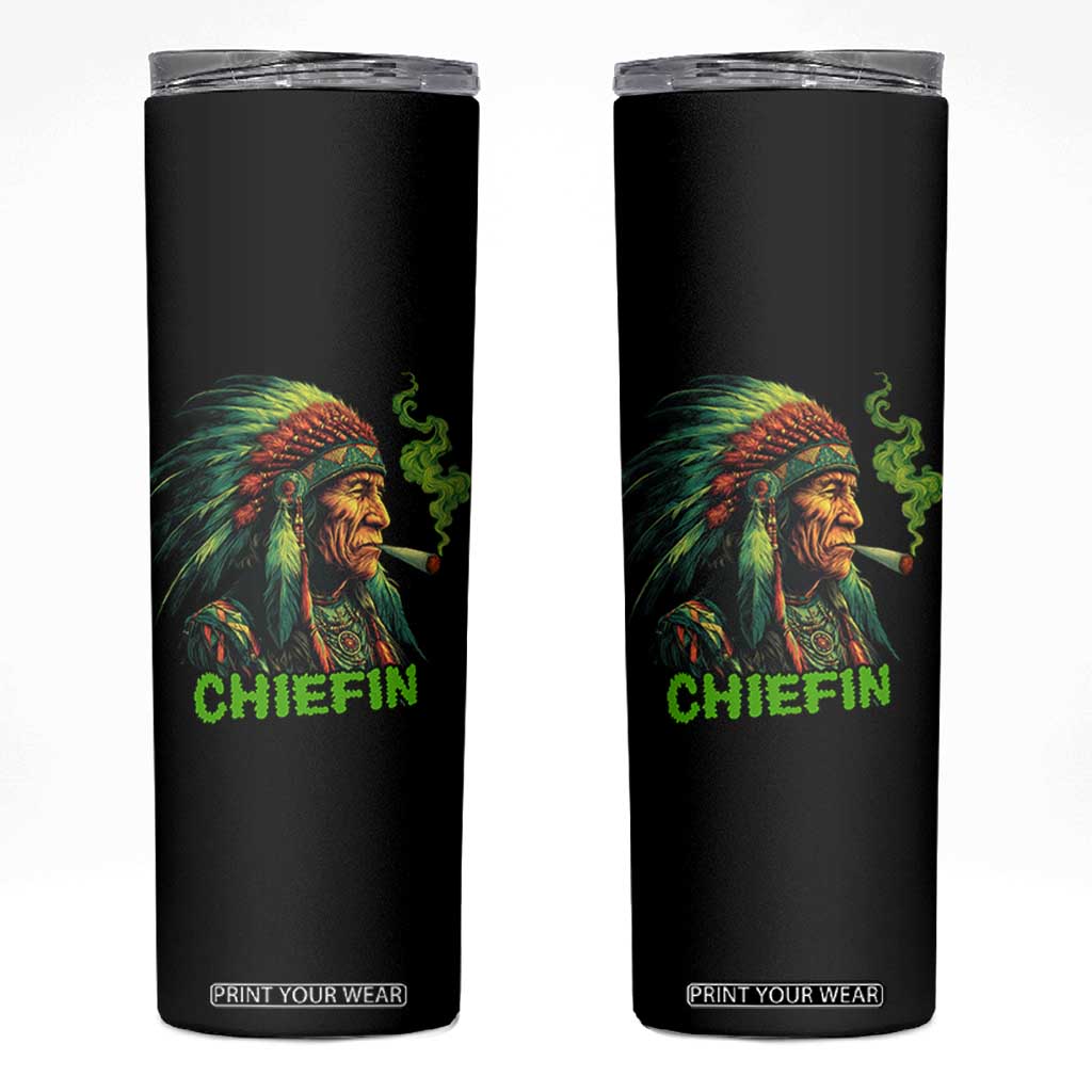 Funny Chiefin Weed Indian Native American Marijuana Skinny Tumbler TS11 Black Print Your Wear