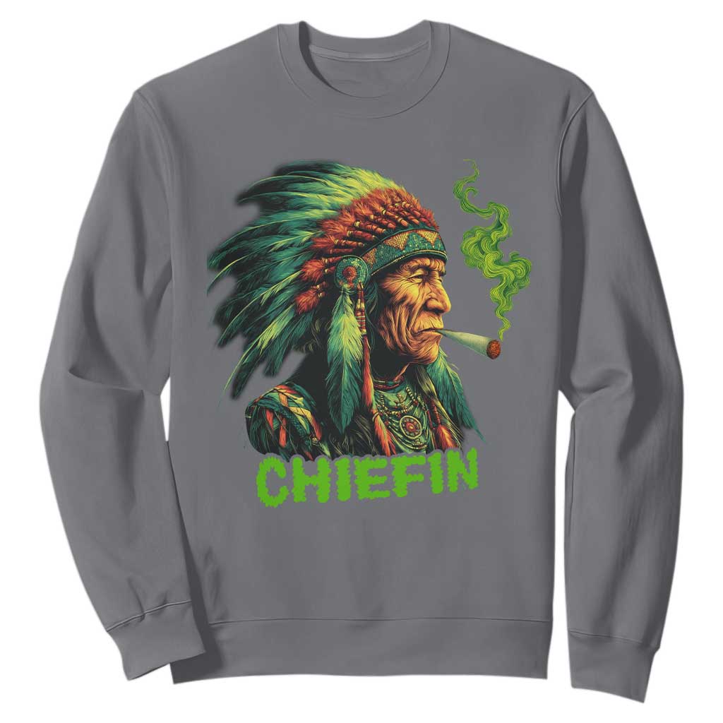 Funny Chiefin Weed Indian Native American Marijuana Sweatshirt TS11 Charcoal Print Your Wear