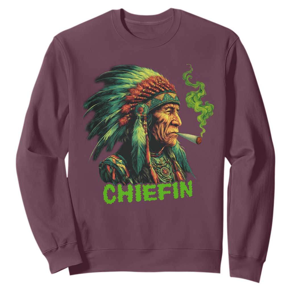 Funny Chiefin Weed Indian Native American Marijuana Sweatshirt TS11 Maroon Print Your Wear