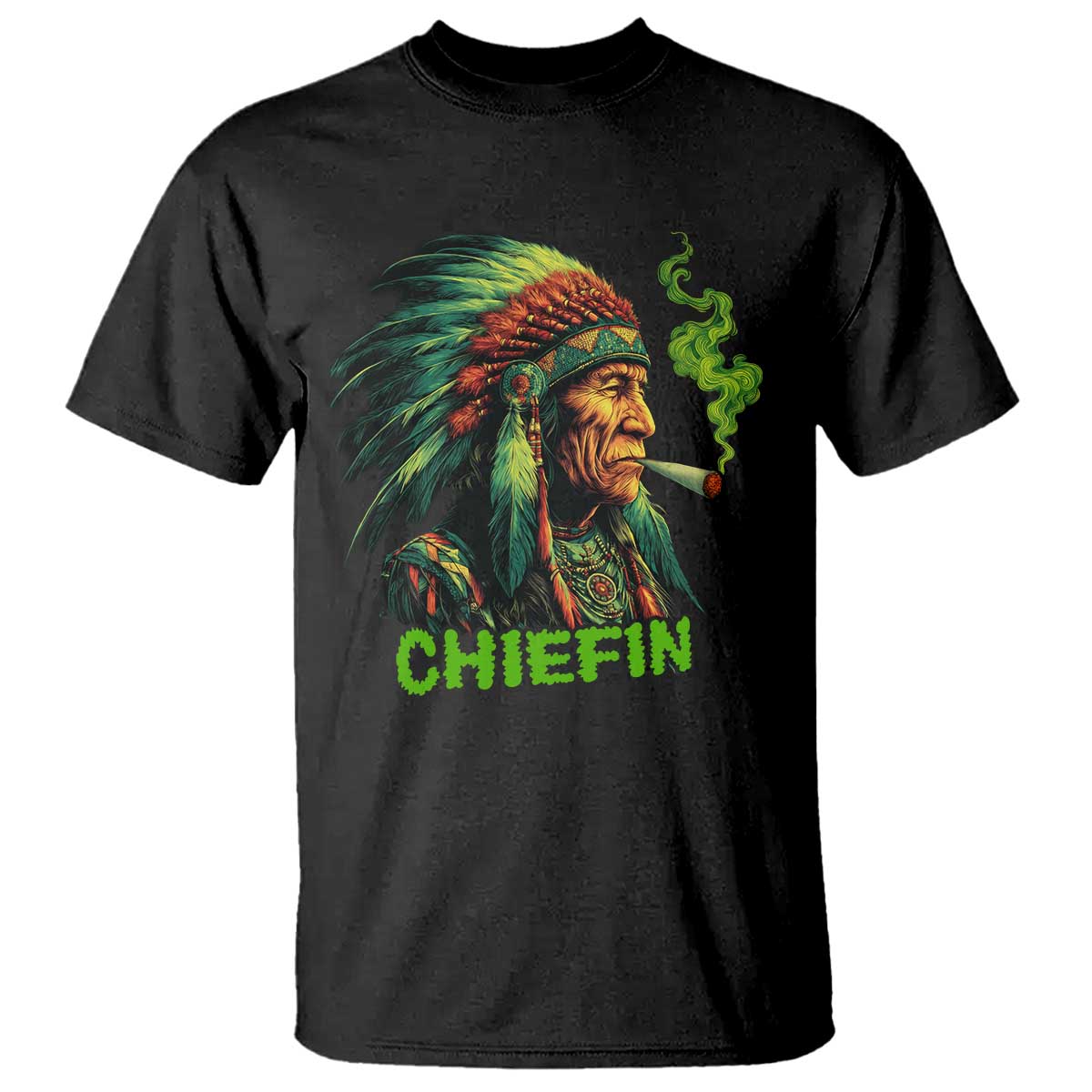 Funny Chiefin Weed Indian Native American Marijuana T Shirt TS11 Black Print Your Wear