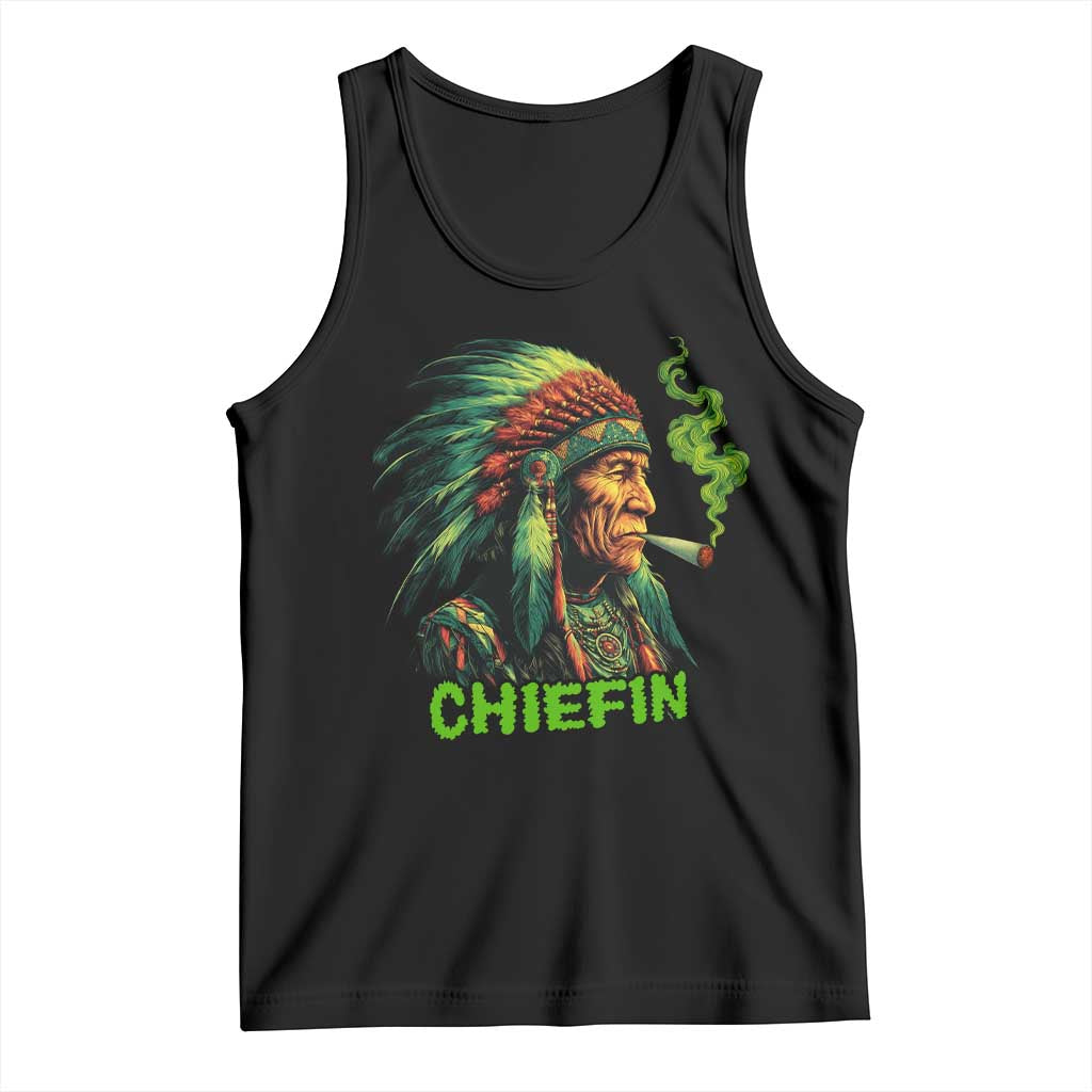 Funny Chiefin Weed Indian Native American Marijuana Tank Top TS11 Black Print Your Wear
