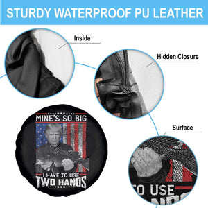 Funny Trump Fishing Spare Tire Cover Mines So Big I Have To Use Two Hands American Flag TS11 Print Your Wear
