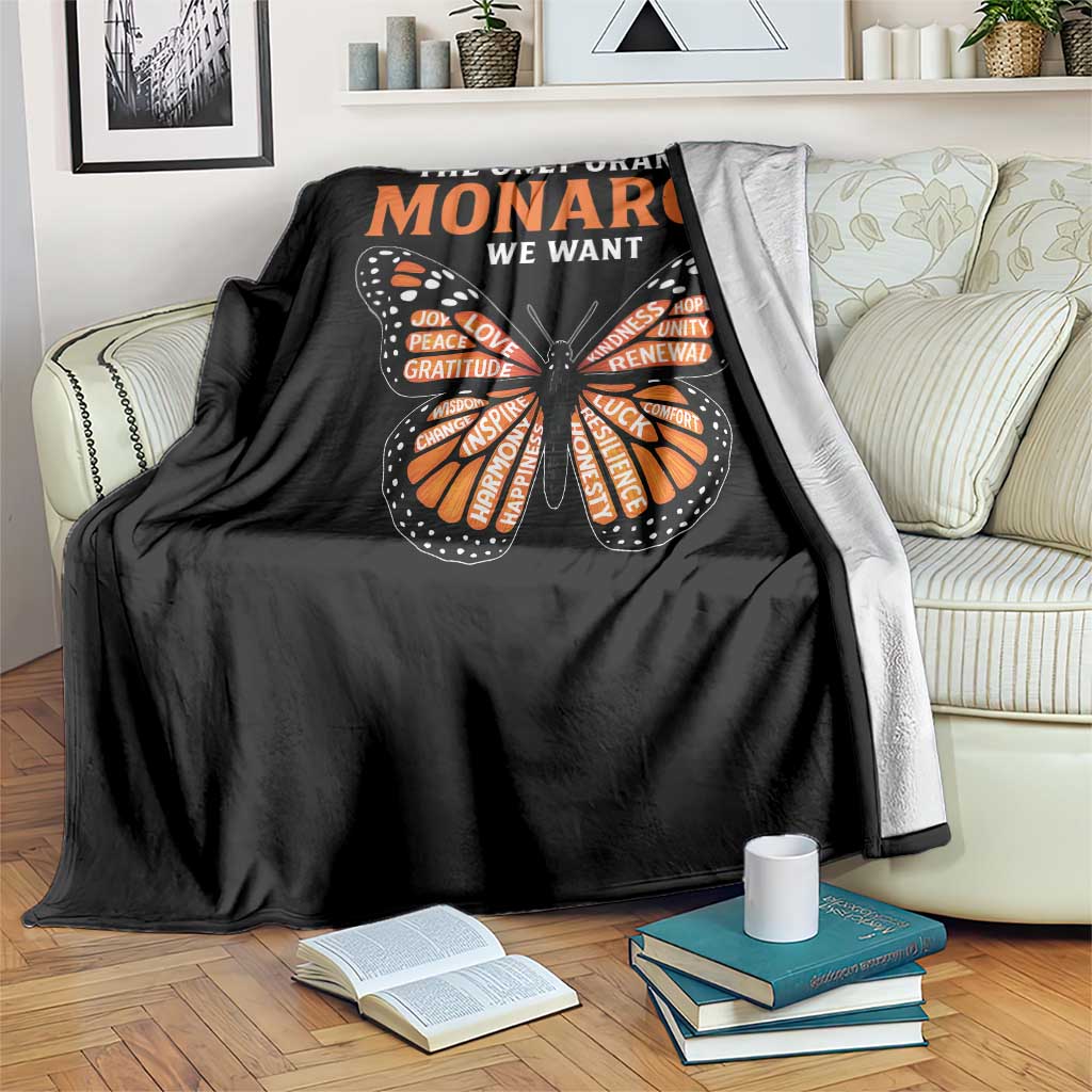 The Only Orange Monarch We Want Throw Blanket Monarch Butterfly TS11 Print Your Wear