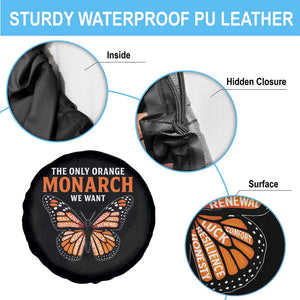 The Only Orange Monarch We Want Spare Tire Cover Monarch Butterfly TS11 Print Your Wear