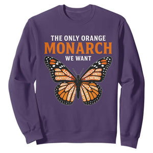 The Only Orange Monarch We Want Sweatshirt Monarch Butterfly TS11 Purple Print Your Wear