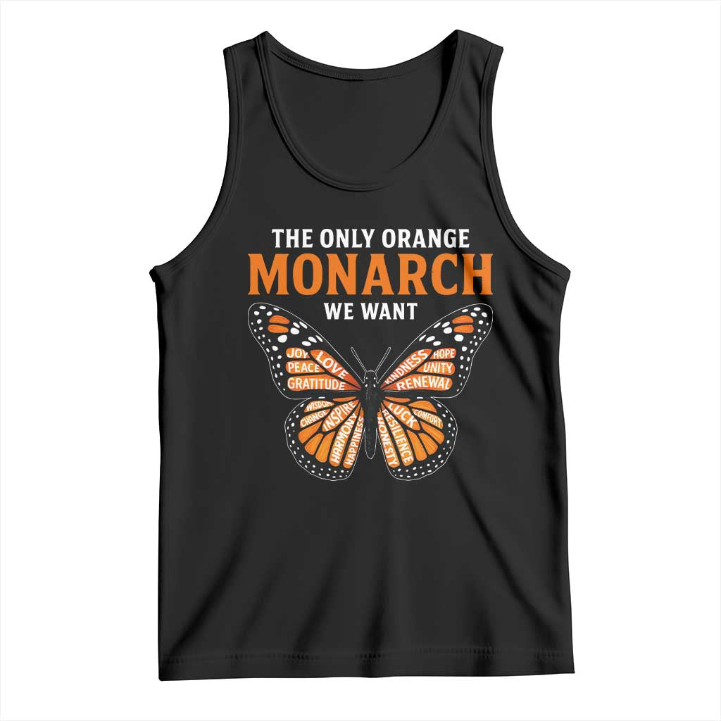 The Only Orange Monarch We Want Tank Top Monarch Butterfly TS11 Black Print Your Wear