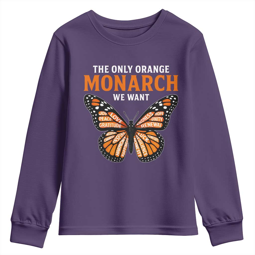 The Only Orange Monarch We Want Youth Sweatshirt Monarch Butterfly TS11 Purple Print Your Wear