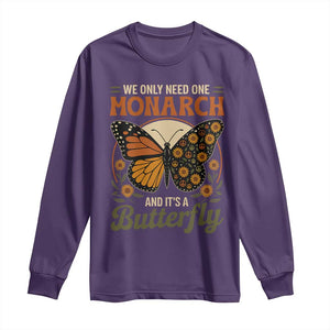 We Only Need One Monarch And Its A Butterfly Long Sleeve Shirt Retro Peace Sign Flowers TS11 Purple Print Your Wear