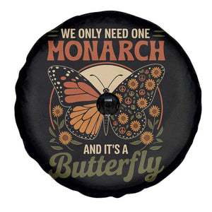 We Only Need One Monarch And Its A Butterfly Spare Tire Cover Retro Peace Sign Flowers TS11 Print Your Wear