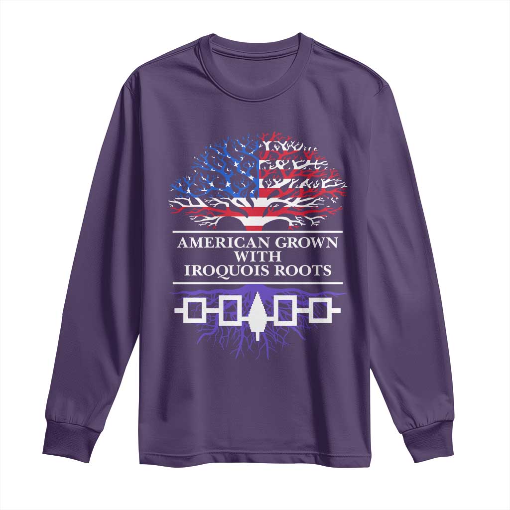 American Grown With Iroquois Roots Long Sleeve Shirt Tree USA Flag TS11 Purple Print Your Wear