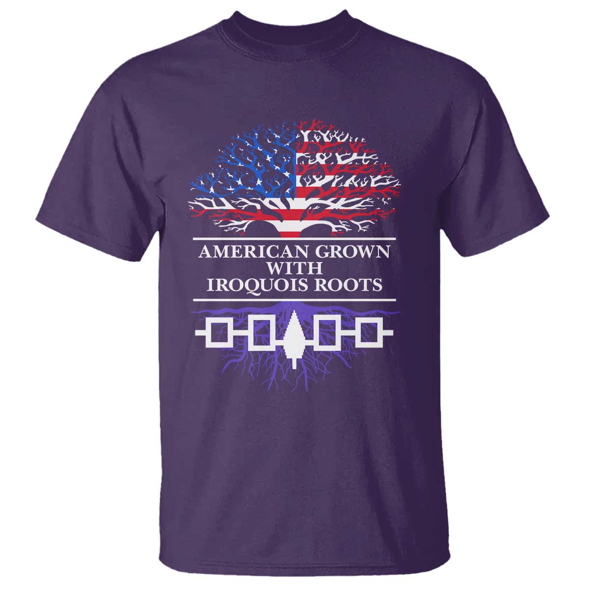 American Grown With Iroquois Roots T Shirt Tree USA Flag TS11 Purple Print Your Wear