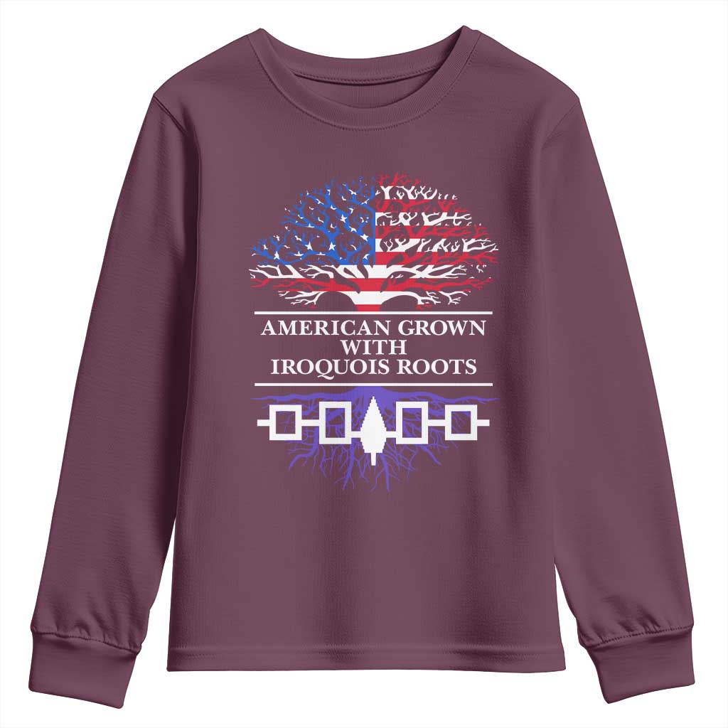 American Grown With Iroquois Roots Youth Sweatshirt Tree USA Flag TS11 Maroon Print Your Wear