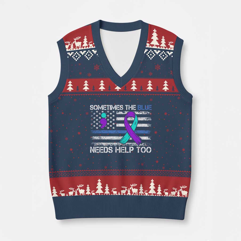 Police Suicide Awareness V-Neck Knit Sweater Vest Sometimes The Blue Need Help Too TS11 Navy Red Print Your Wear