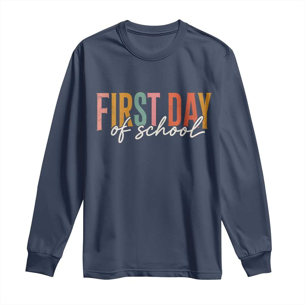 First Day of School Teacher Student Long Sleeve Shirt Funny Back to School Retro TS11 Navy Print Your Wear