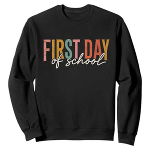First Day of School Teacher Student Sweatshirt Funny Back to School Retro TS11 Black Print Your Wear