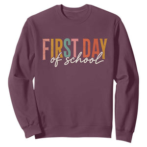 First Day of School Teacher Student Sweatshirt Funny Back to School Retro TS11 Maroon Print Your Wear