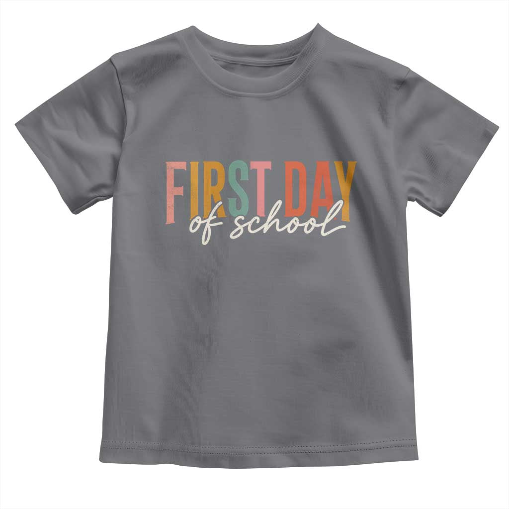 First Day of School Teacher Student Toddler T Shirt Funny Back to School Retro TS11 Charcoal Print Your Wear