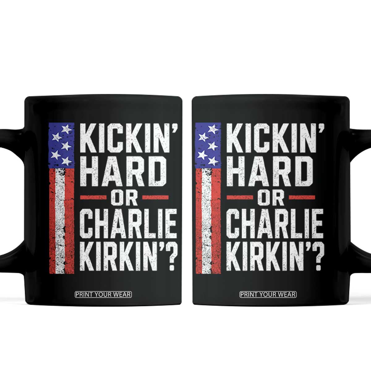 Funny Kickin Hard Or Kirkin US Political Coffee Mug Vintage American Flag
