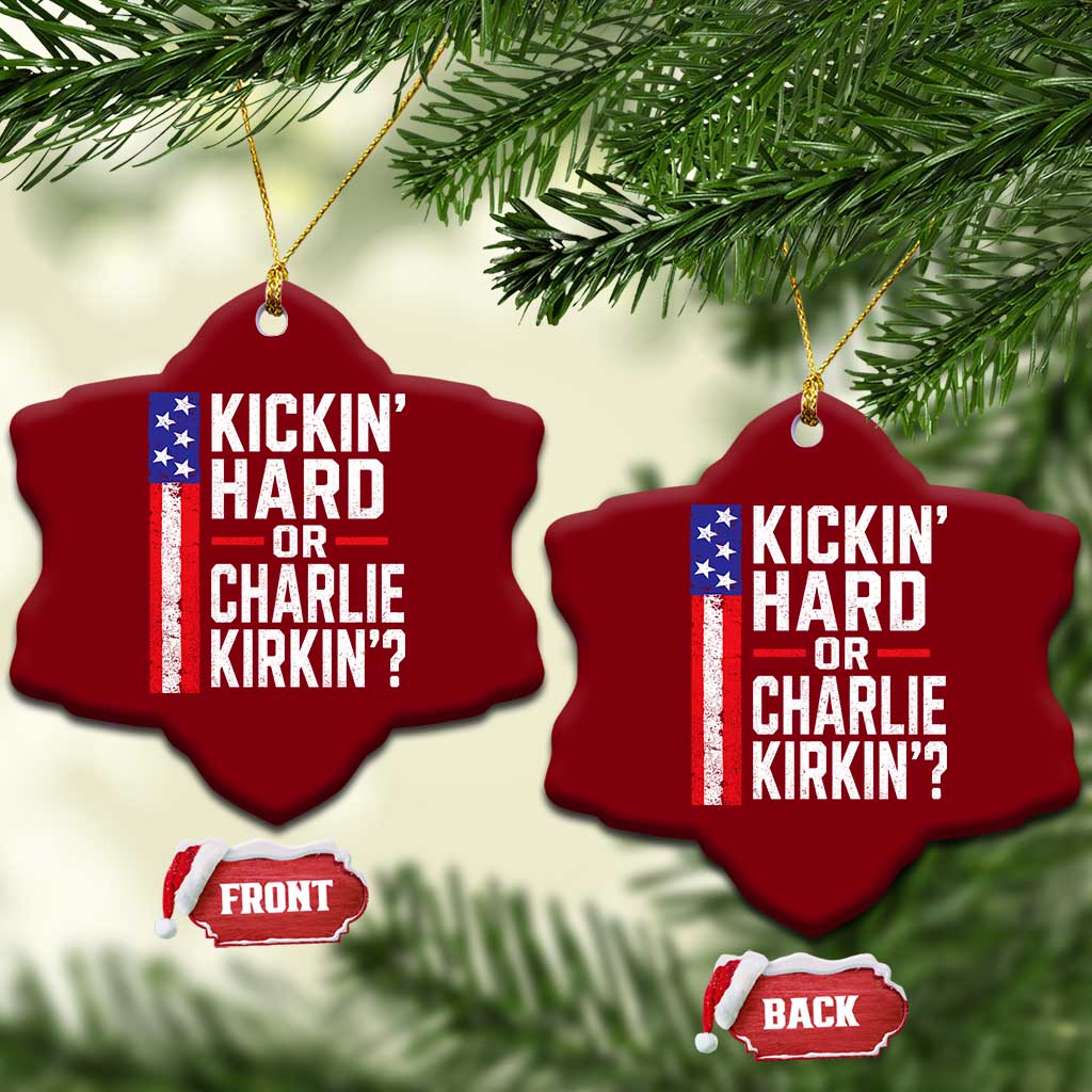 Funny Kickin Hard Or Kirkin US Political Ceramic Ornament Vintage American Flag