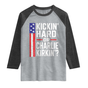 Funny Kickin Hard Or Kirkin US Political Raglan Shirt Vintage American Flag