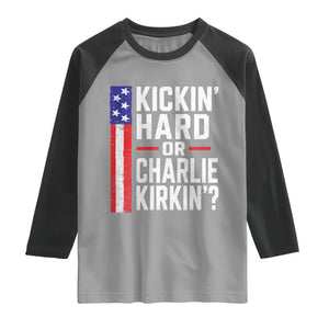 Funny Kickin Hard Or Kirkin US Political Raglan Shirt Vintage American Flag