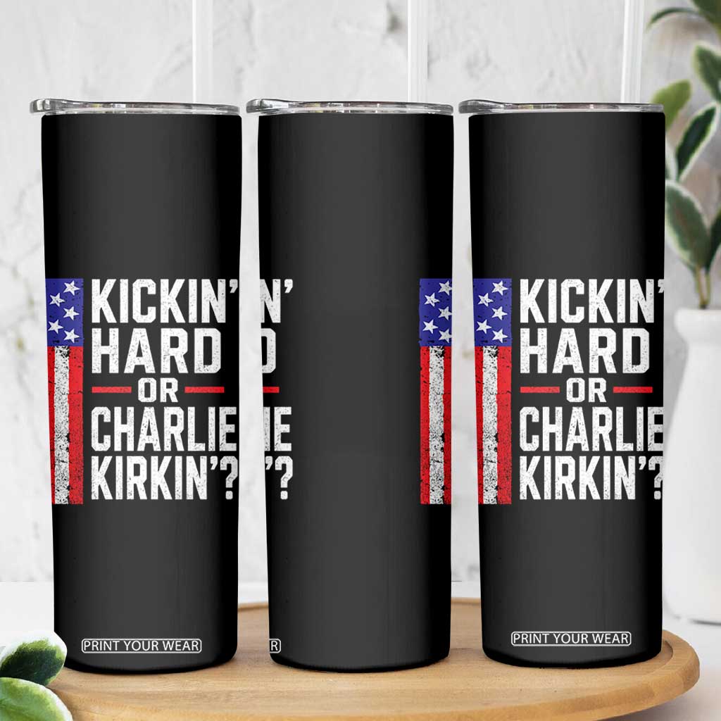 Funny Kickin Hard Or Kirkin US Political Skinny Tumbler Vintage American Flag