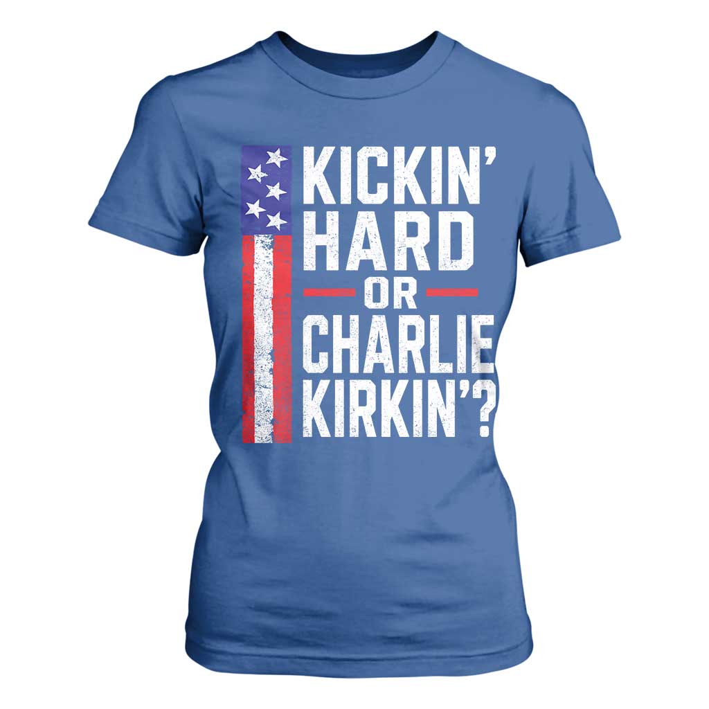 Funny Kickin Hard Or Kirkin US Political T Shirt For Women Vintage American Flag