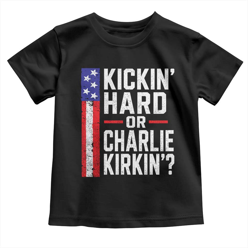 Funny Kickin Hard Or Kirkin US Political Toddler T Shirt Vintage American Flag TS11 Black Print Your Wear