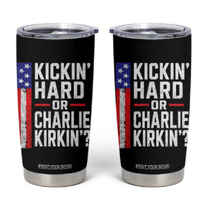 Funny Kickin Hard Or Kirkin US Political Tumbler Cup Vintage American Flag