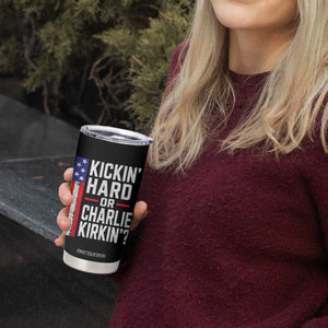 Funny Kickin Hard Or Kirkin US Political Tumbler Cup Vintage American Flag