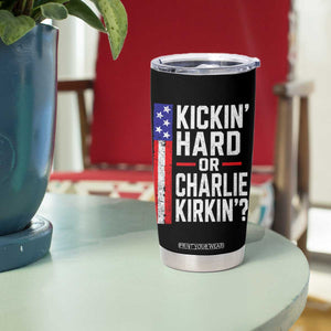 Funny Kickin Hard Or Kirkin US Political Tumbler Cup Vintage American Flag