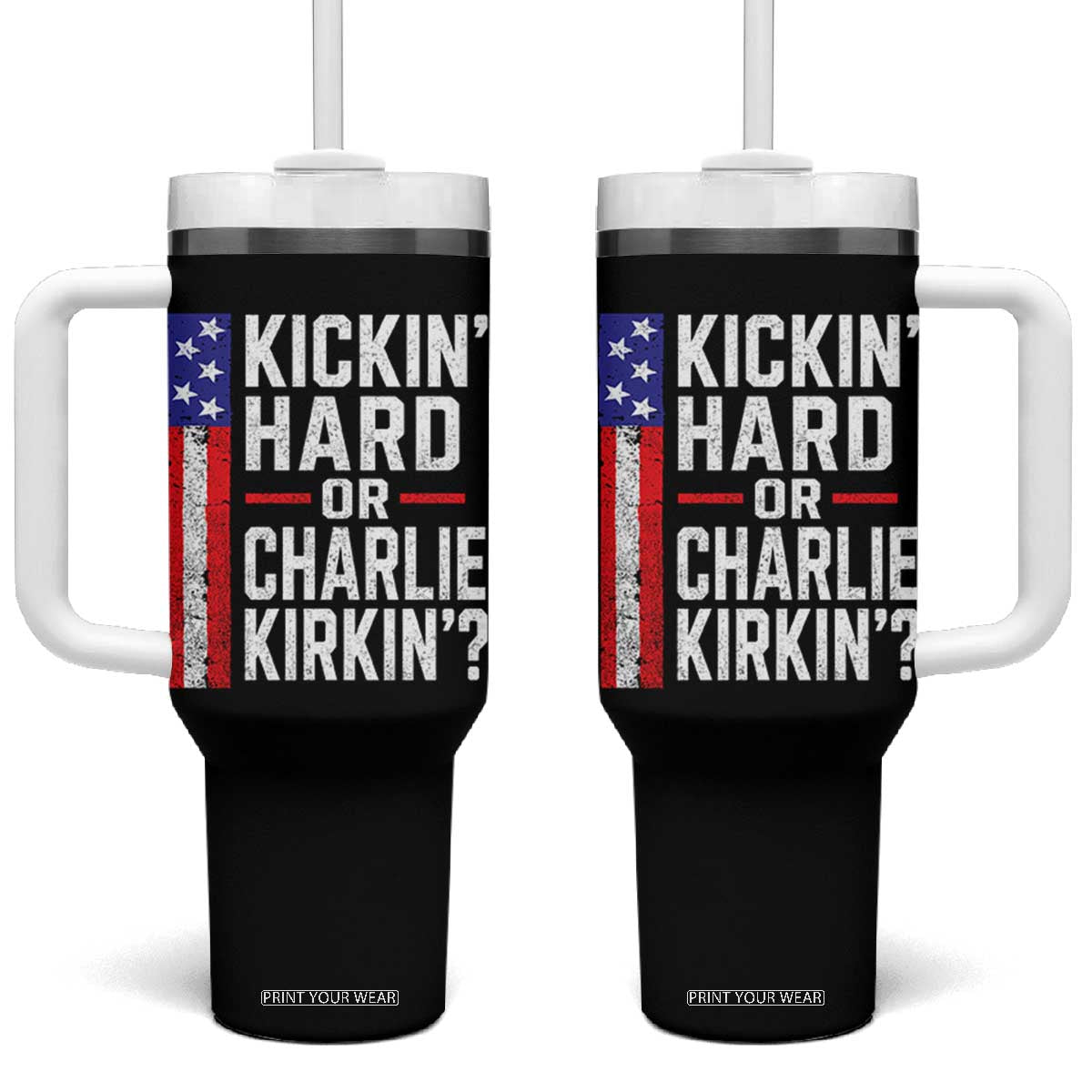 Funny Kickin Hard Or Kirkin US Political Tumbler With Handle Vintage American Flag TS11 One Size: 40 oz Black Print Your Wear