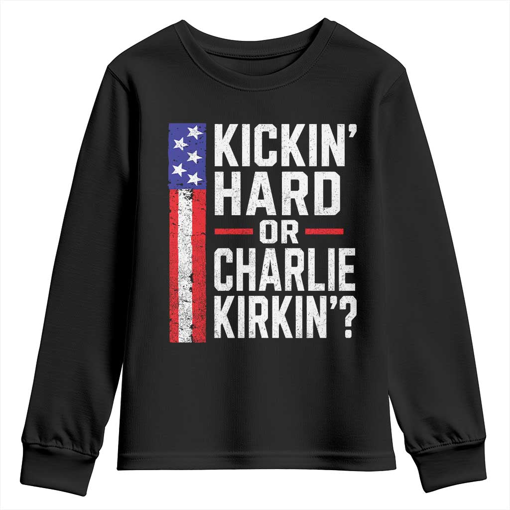 Funny Kickin Hard Or Kirkin US Political Youth Sweatshirt Vintage American Flag