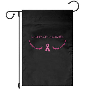 Funny Breast Cancer Awareness Garden Flag Bitches Get Stitches Pink Ribbon