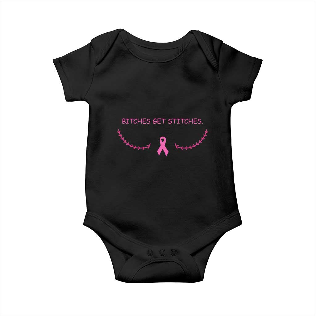 Funny Breast Cancer Awareness Baby Onesie Bitches Get Stitches Pink Ribbon