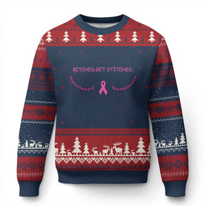 Funny Breast Cancer Awareness Ugly Christmas Sweater Bitches Get Stitches Pink Ribbon