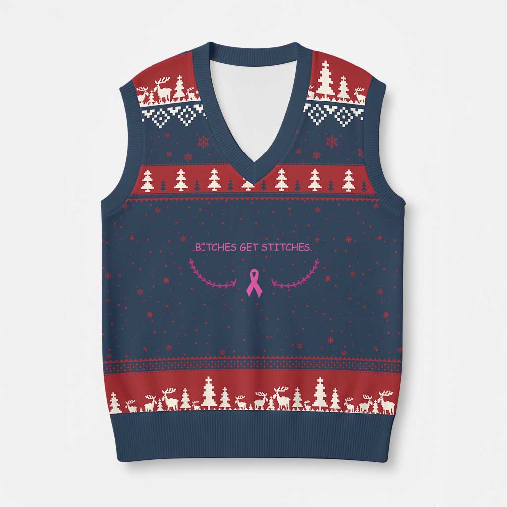Funny Breast Cancer Awareness V-Neck Knit Sweater Vest Bitches Get Stitches Pink Ribbon
