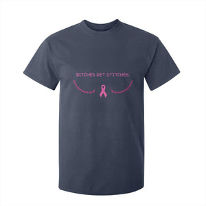 Funny Breast Cancer Awareness T Shirt For Kid Bitches Get Stitches Pink Ribbon