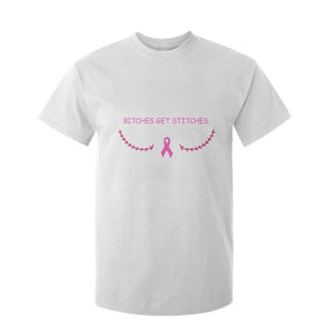 Funny Breast Cancer Awareness T Shirt For Kid Bitches Get Stitches Pink Ribbon