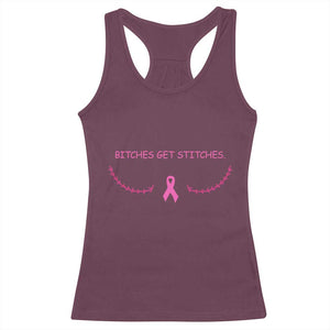 Funny Breast Cancer Awareness Racerback Tank Top Bitches Get Stitches Pink Ribbon