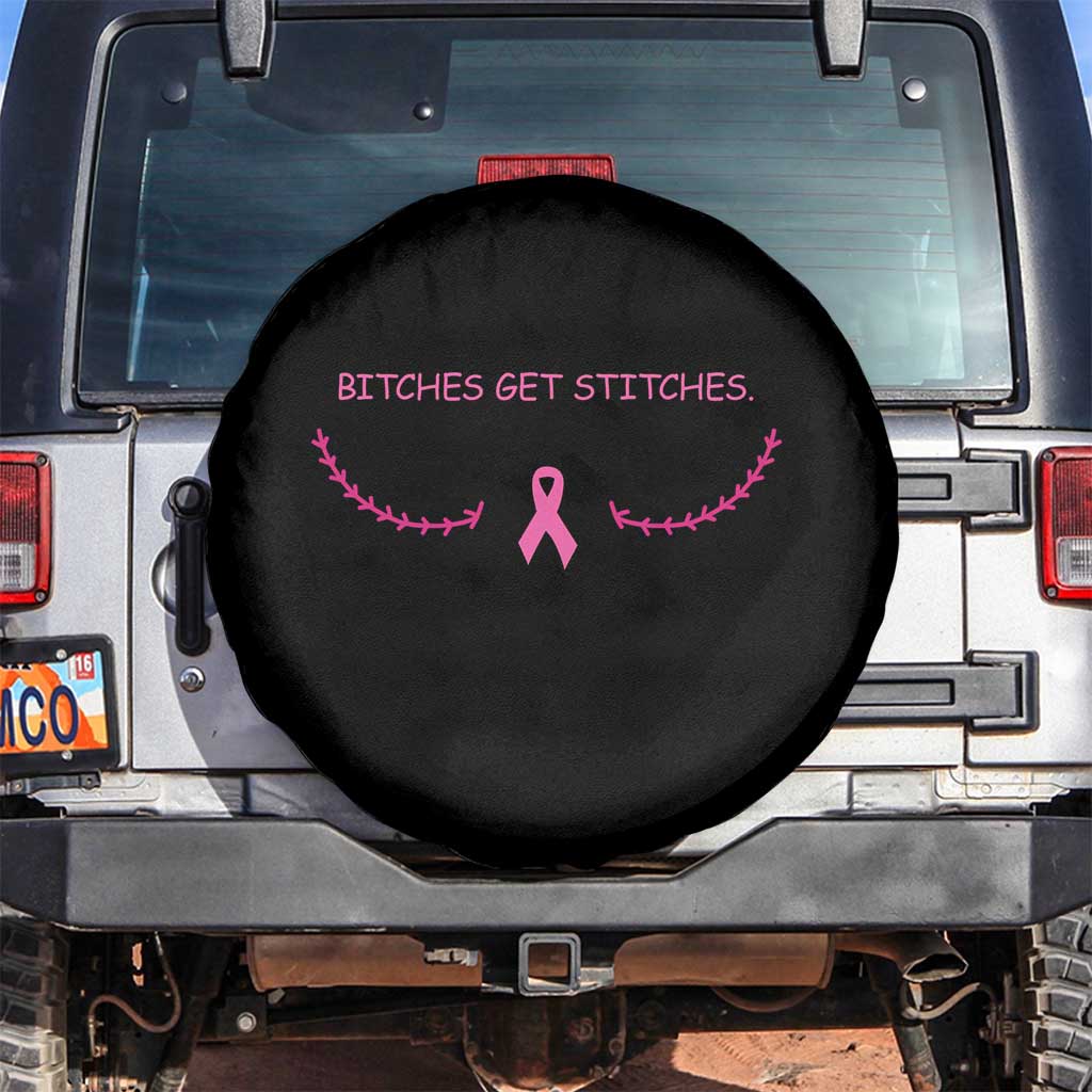 Funny Breast Cancer Awareness Spare Tire Cover Bitches Get Stitches Pink Ribbon