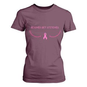 Funny Breast Cancer Awareness T Shirt For Women Bitches Get Stitches Pink Ribbon