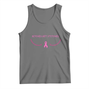 Funny Breast Cancer Awareness Tank Top Bitches Get Stitches Pink Ribbon