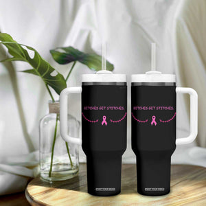 Funny Breast Cancer Awareness Tumbler With Handle Bitches Get Stitches Pink Ribbon